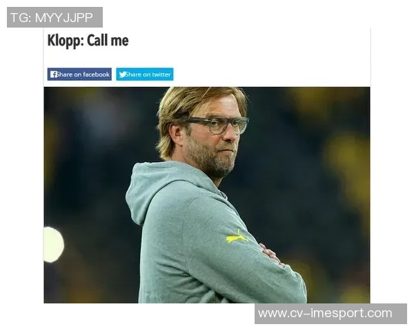 赫内斯回忆克洛普曾愿执教拜仁却因鲁梅尼格坚持克林斯曼而未能成行