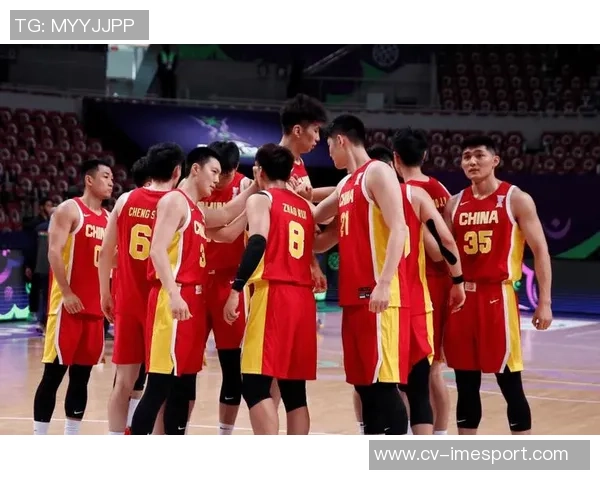 中国男篮延续阵容借复仇之力客场争胜展现团队精神