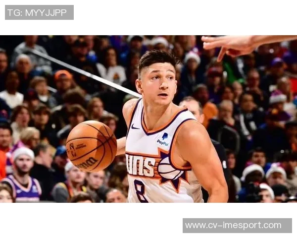 太阳主帅称转移球助攻显著提升三分机会阿伦回归令球队士气大增